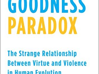 The Goodness Paradox, by Richard Wrangham
