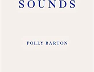 FIFTY SOUNDS, by Polly Barton